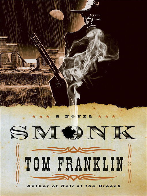 Title details for Smonk by Tom Franklin - Wait list